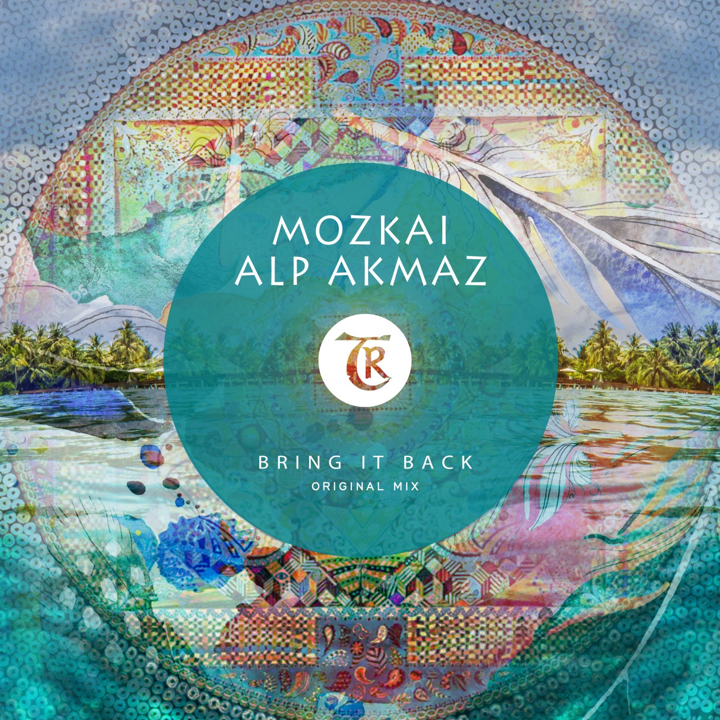 Mozkai, Alp Akmaz - Bring It Back [TR308]